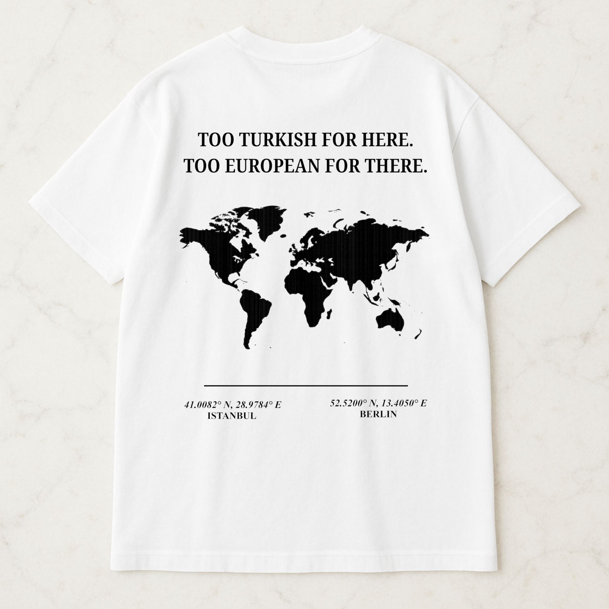 ARADA T-Shirt – “Çok Türk, çok Avrupalı.” Backprint