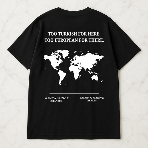 ARADA T-Shirt – “Çok Türk, çok Avrupalı.” Backprint